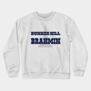 Bunker Hill Brahmin Crewneck Sweatshirt